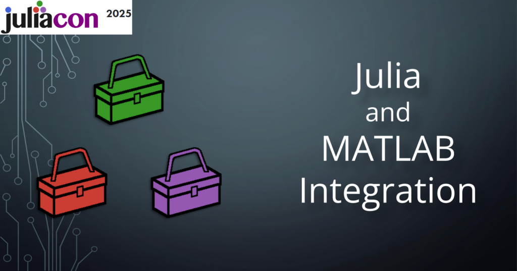 Julia and MATLAB can coexist. Let us show you how.