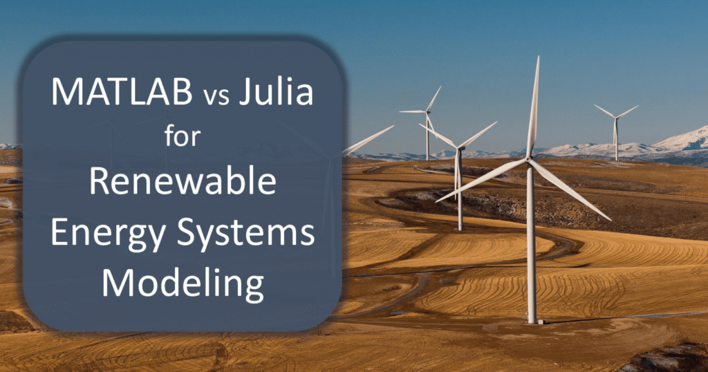 MATLAB vs Julia: Best Programming Language for Renewable Energy Simulations